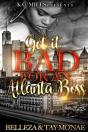 Got It Bad For An Atlanta Boss - Preview