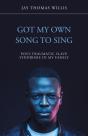 Got My Own Song To Sing: Post-Traumatic - Preview