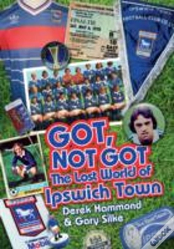 Capa do artigo Got, Not Got: Ipswich Town