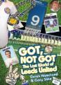 Got; Not Got: Leeds United - Preview