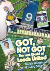 Capa do artigo Got; Not Got: Leeds United