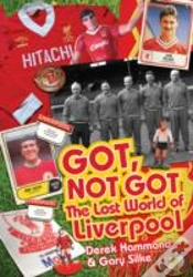 Capa do artigo Got; Not Got: Liverpool