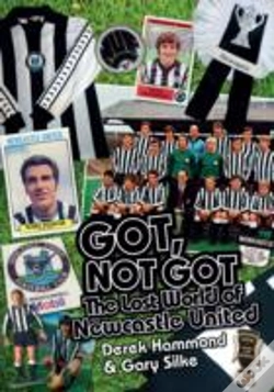 Capa do artigo Got; Not Got: Newcastle United