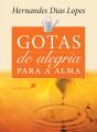 Gotas De Alegria Para A Alma - Preview