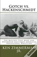Gotch Vs. Hackenschmidt