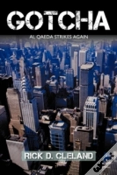 Gotcha: Al Qaeda Strikes Again