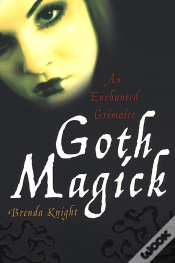 Capa do artigo Goth Magick: An Enchanted Grimoire