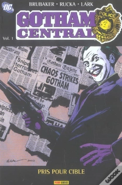 Capa do artigo Gotham Central T.1 ; Pris Pour Cible