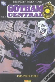 Capa do artigo Gotham Central T.1 ; Pris Pour Cible
