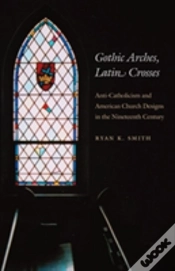 Capa do artigo Gothic Arches, Latin Crosses