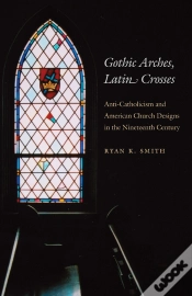 Capa do artigo Gothic Arches, Latin Crosses