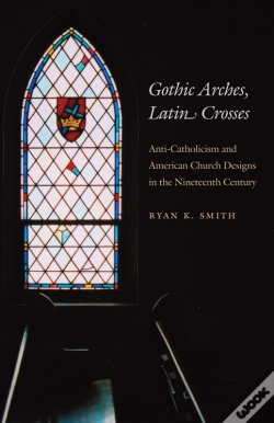 Capa do artigo Gothic Arches, Latin Crosses