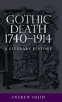 Gothic Death 1740â€“1914 - Preview
