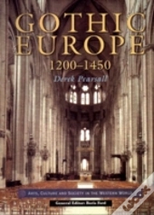 Gothic Europe 1200-1450