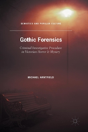 Gothic Forensics - Preview