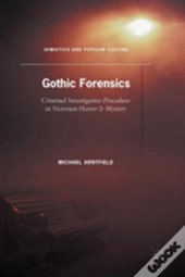 Gothic Forensics