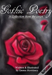 Gothic Poetry: A Collection From The Crypt