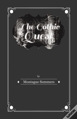 Capa do artigo Gothic Quest - A History Of The Gothic Novel