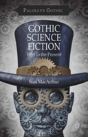 Gothic Science Fiction - Preview