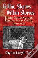 Gothic Stories Within Stories