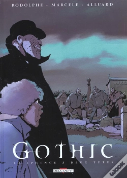 Capa do artigo Gothic Tome 2 ; La Sphinge À Deux Têtes