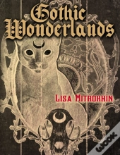 Gothic Wonderlands