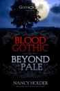Gothicscapes Presents: Blood Gothic And Beyond The Pale - Preview