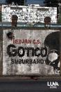 Gótico Suburbano - Preview