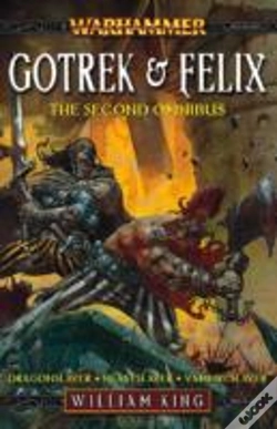 Capa do artigo Gotrek And Felix, The Second Omnibus
