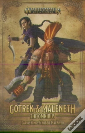 Gotrek And Maleneth: The Omnibus