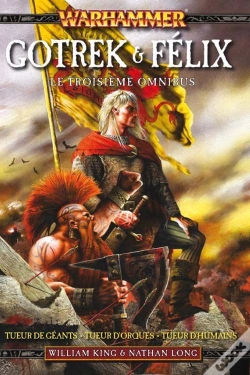 Capa do artigo Gotrek & Felix Omnibus 3 (7t, T.8, T.9)