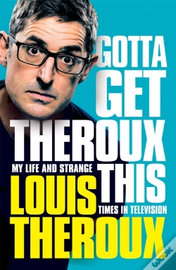 Capa do artigo Gotta Get Theroux This