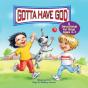 Gotta Have God - Preview