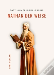 Capa do artigo Gotthold Ephraim Lessing Nathan Der Weis - Ein Dramatisches Gedicht In F