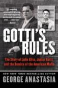 Gotti'S Rules