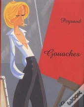Gouaches