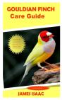 Gouldian Finch Care Guide - Preview