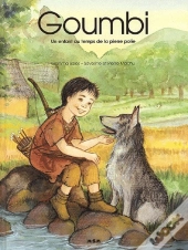 Goumbi ; Un Enfant Au Temps De La Pierre Polie