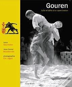 Capa do artigo Gouren ; Lutte Et Defis D'Un Sport Breton