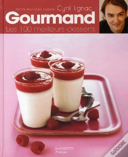 Capa do artigo Gourmand ! Les 100 Meilleurs Desserts