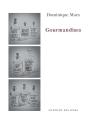 Gourmandises - Preview
