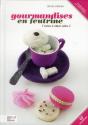 Gourmandises En Feutrine (20 Creations) - Preview