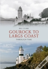 Gourock To Largs Coast Through Time