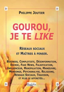 Capa do artigo Gourou, Je Te Like