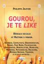 Gourou, Je Te Like - Preview