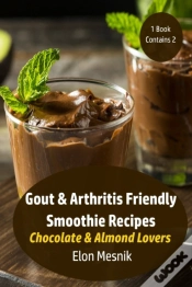 Capa do artigo Gout & Arthritis Friendly Smoothie Recipes