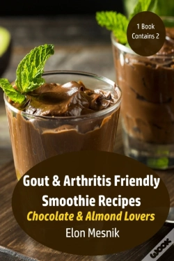 Capa do artigo Gout & Arthritis Friendly Smoothie Recipes