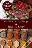 Gout Friendly Meat Recipes & Spice Mix Recipes