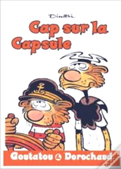Capa do artigo Goutatou Et Dorochaud T.1 ; Cap Sur La Capsule