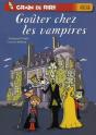 Goûter Chez Les Vampires - Preview